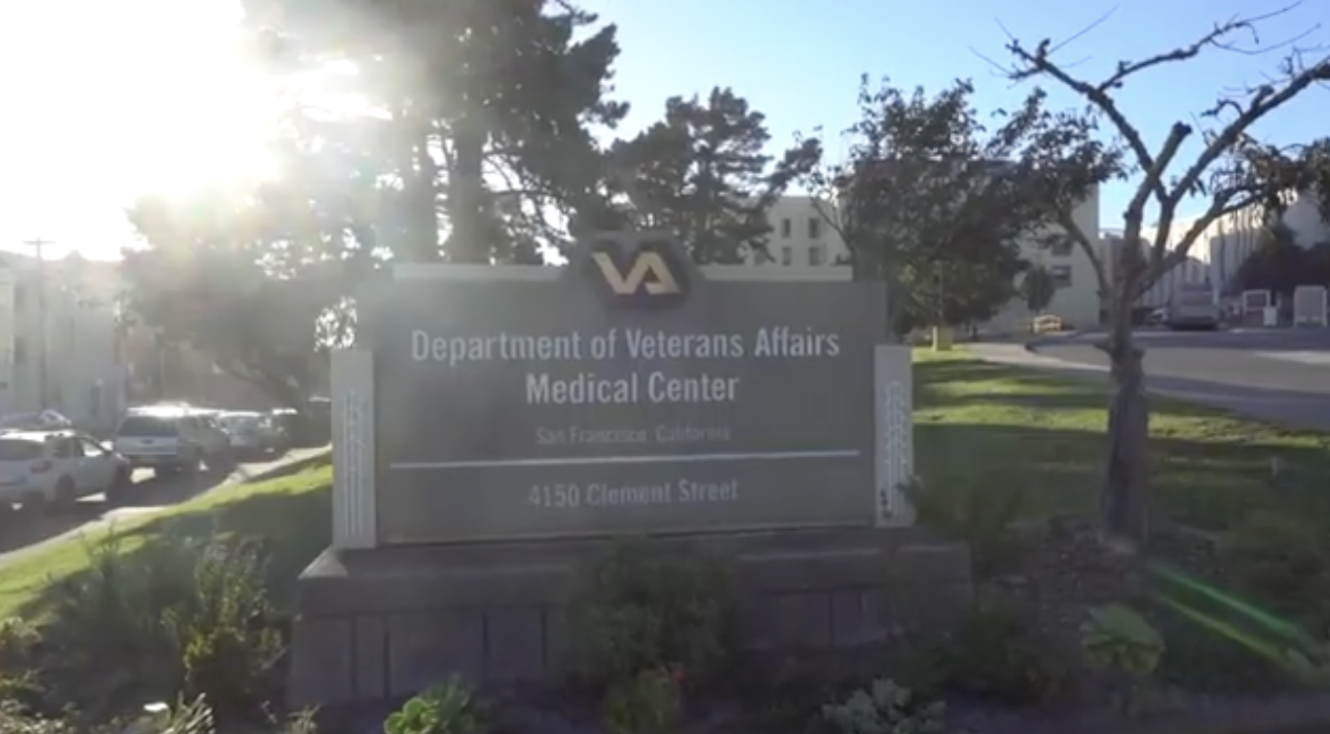 the welcome sign in front of San Francisco Veterans Affairs Medical Center